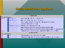 Data Selection Options