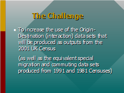 The Challenge