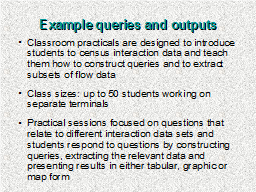 Example queries and outputs